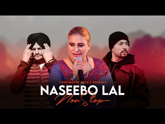 Nonstop Mashup | Naseebo Lal x Bohemia x Sidhu Moose Wala | KAKA 808s | Nonstop Jukebox