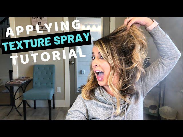 Using Texture Spray On Your Hair | How To Apply Texture Spray, The Benefits & Final Results