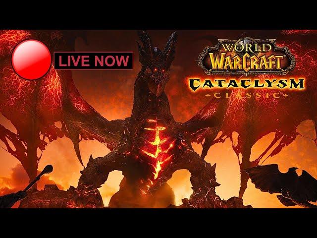  LIVE - WoW Cataclysm Classic Gameplay Farming Dungeons//When is Dragon Soul Raid I don't know...