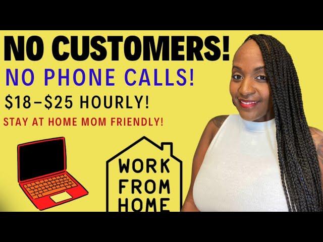  NO CUSTOMERS OR PHONE CALLS! NO PHONE JOB! GOOD BENEFITS! WORK FROM HOME JOB 2024