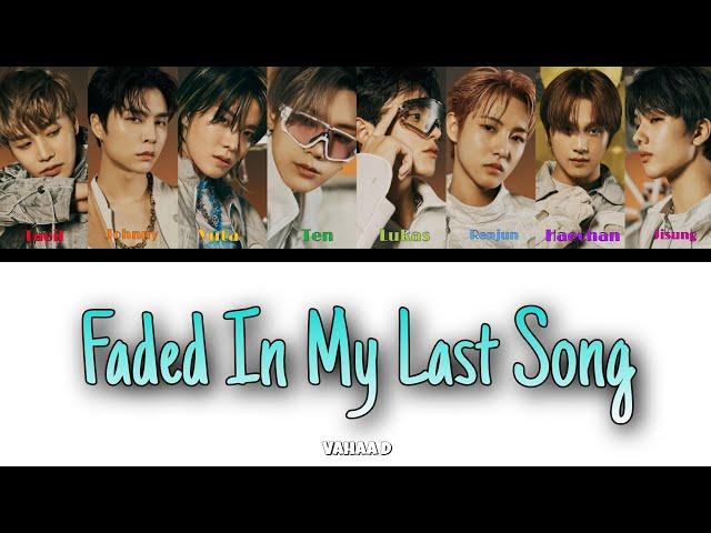 NCT U – Faded In My Last Song [ RUS SUB ] ( РУС САБ ) Перевод на русский