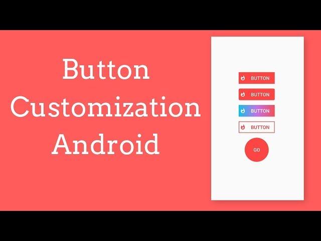 custom button design android.