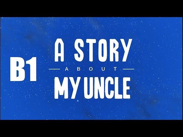 Let's Play A Story About My Uncle (PC) - Bonus #1 - The Extras