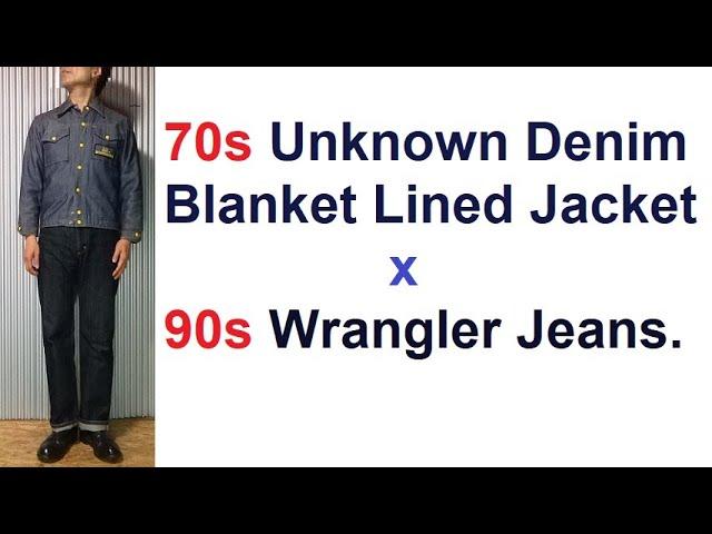 70s Unknown Denim Blanket Lined Jacket x 90s Wrangler Jeans.