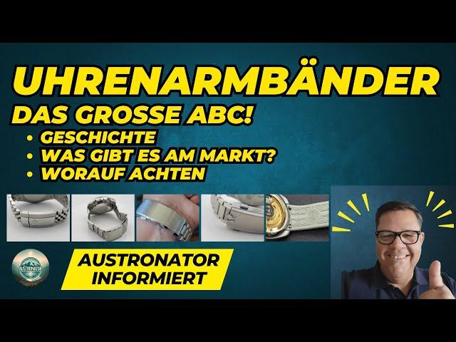 Wirklich alles über Uhrenarmbänder und das beste Uhrband der Welt"