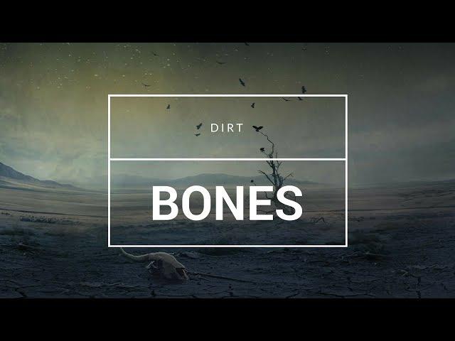 BONES - DIRT/ ПЕРЕВОД / RUS SUB