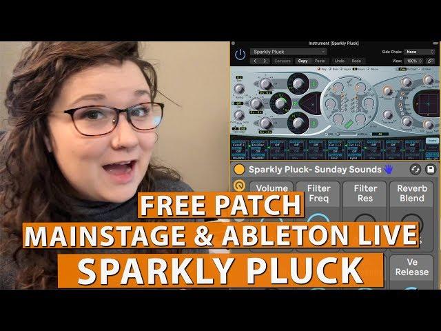 Free MainStage & Ableton Worship Patch! - Sparkly Pluck