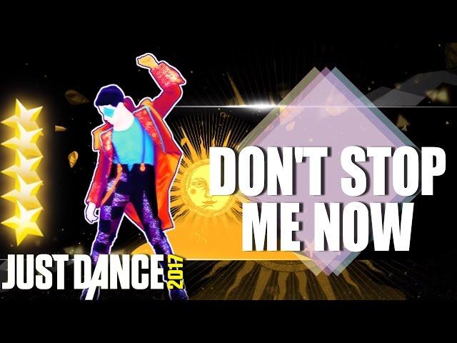  Just Dance 2017: Don't Stop Me Now by Queen - 5 Stars 