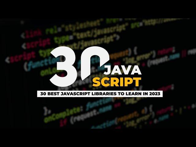 JavaScript Libraries for 2023: The Best Resources You Must Know