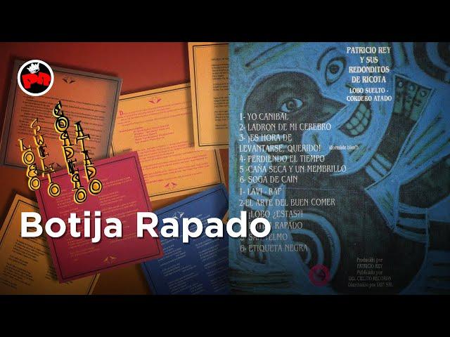 Patricio Rey y sus Redonditos de Ricota - Botija Rapado (Audio Oficial)