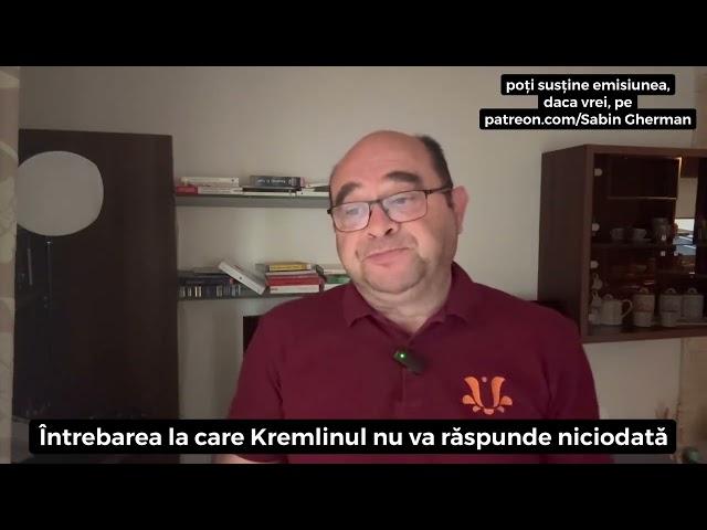 Care e întrebarea la care Rusia nu va răspunde niciodată