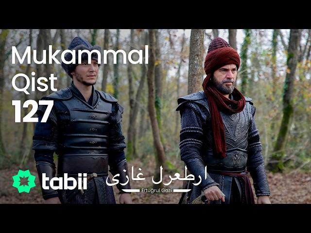 Ertuğrul Gazi | Mukammal Qist 127