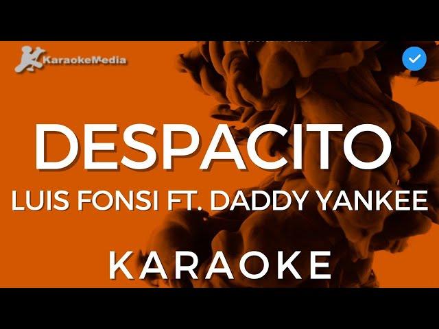 Luis Fonsi - Despacito ft. Daddy Yankee (KARAOKE) | Instrumental and Lyrics [Spanish].