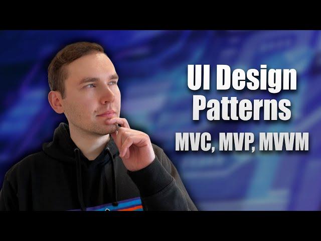 Exploring UI Design Patterns: MVC, MVP, and MVVM