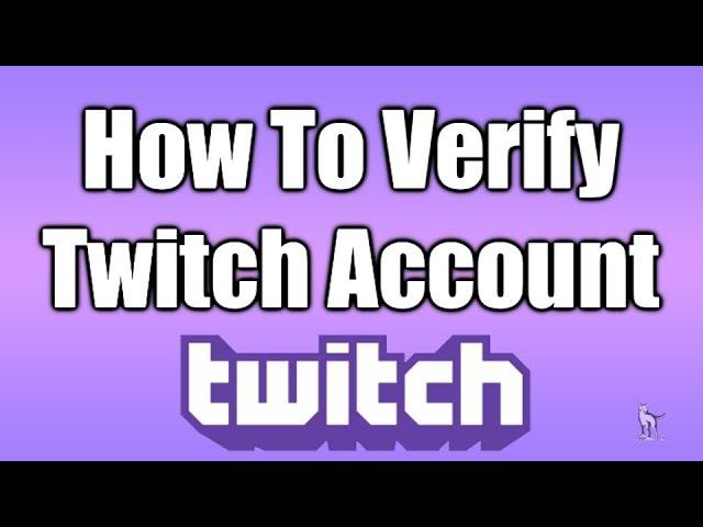 How To Verify Twitch Email