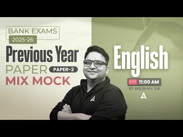 IBPS-RRB-SBI Classes 2025 | Mix Mock English Previous Year Paper  | English By Anubhav Sir