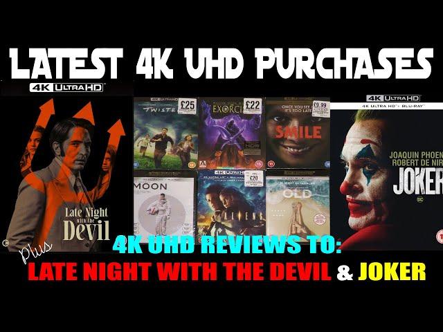 LATEST 4K PURCHASES+LATE NIGHT WITH THE DEVIL & JOKER 4K UHD REVIEWS+4K FAULT UPDATE