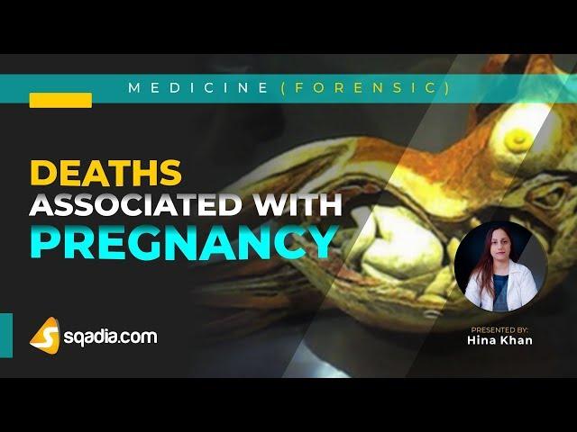 Deaths Associated with Pregnancy | Forensic Medicine Lectures | V-Learning