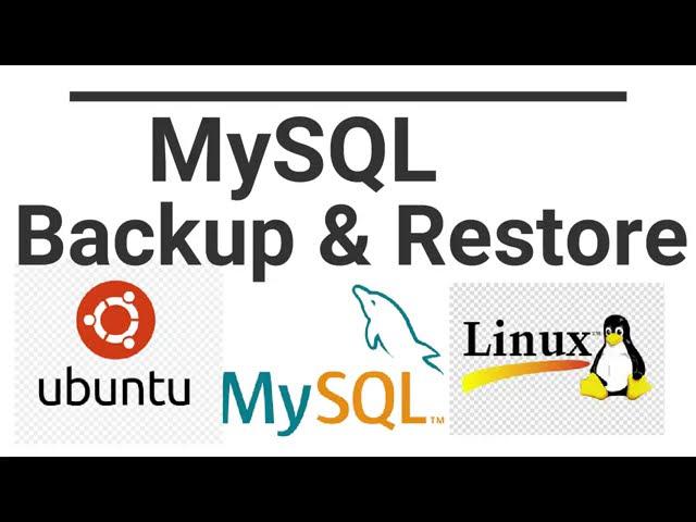 MySQL Backup & Restore in command line - Ubuntu/Linux