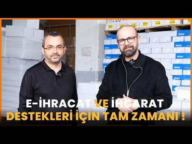 HAKAN KOTAN İle E-ihracat & İhracat Teşvikleri için yapılması gerekenler!