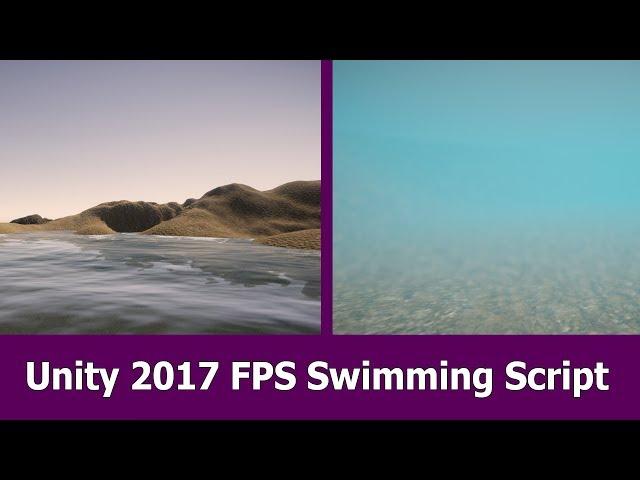 Unity 2017 Free FPS Swimming Asset