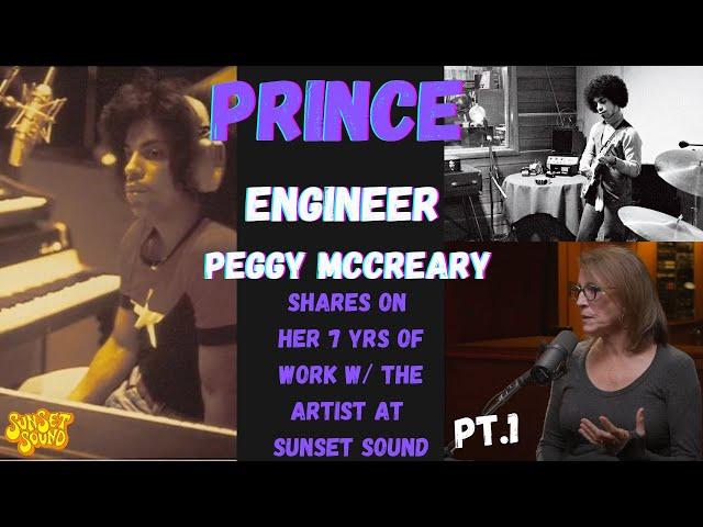 Prince Engineer Peggy McCreary reflects on her career at Sunset Sound.