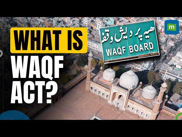 Explained: What Are The Proposed Changes In The Waqf Act? | Bill Introduced in Lok Sabha