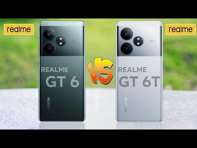 Realme GT 6 Vs Realme GT 6T