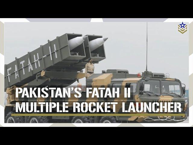 The Fatah-II Rocket Launcher: Pakistan's Newest Military Asset