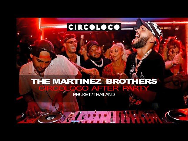 The Martinez Brothers Circoloco Afterparty Phuket #MARTINEZBROTHERS #CIRCOLOCO