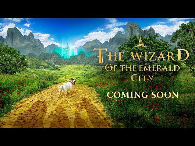 The Wizard of the Emerald City | Teaser Trailer | 2025