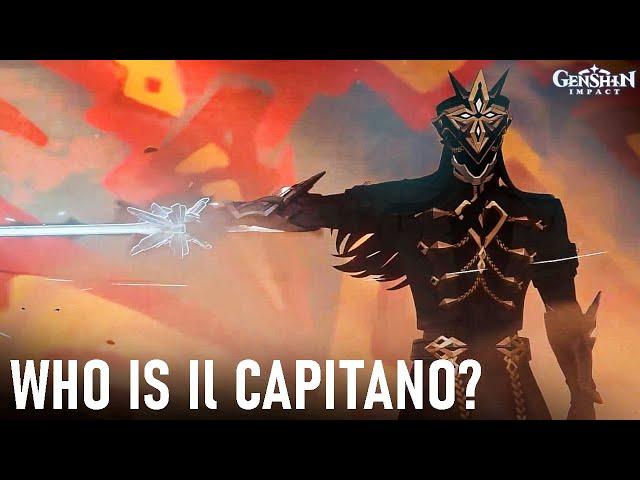 Who is Il Capitano? The Captain's Secret Revealed in Genshin Impact 5.0