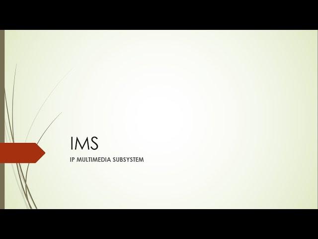 IMS ARCHITECTURE