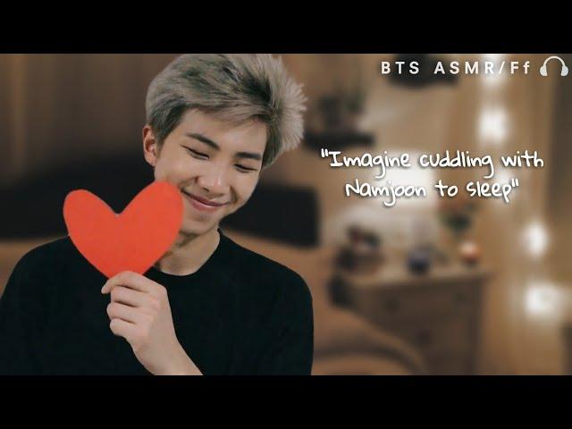  kim namjoon imagine ○ cuddle with joonie to sleep | bts asmr/ff