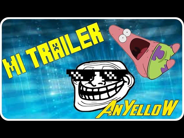 Trailer | AnYelloW