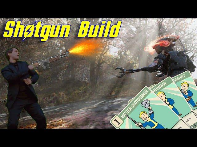 Fallout 76 - OVERPOWERED Shotgun Build In 2021