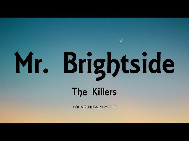 The Killers - Mr. Brightside (Lyrics) - Hot Fuss (2004)