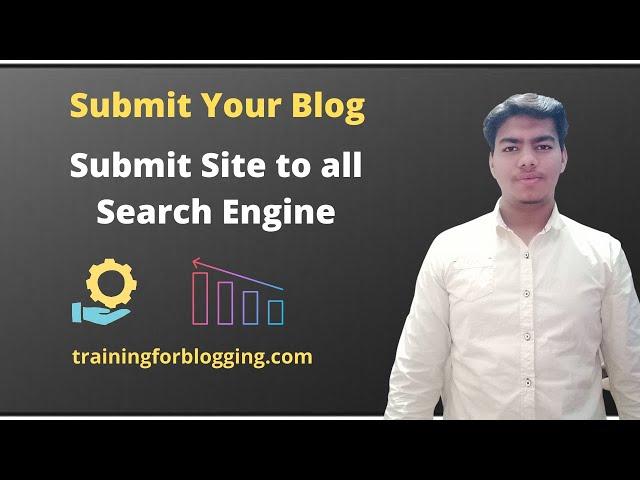 Submit Site to all Search Engine | Submit Website to Search Engines | Website Submission