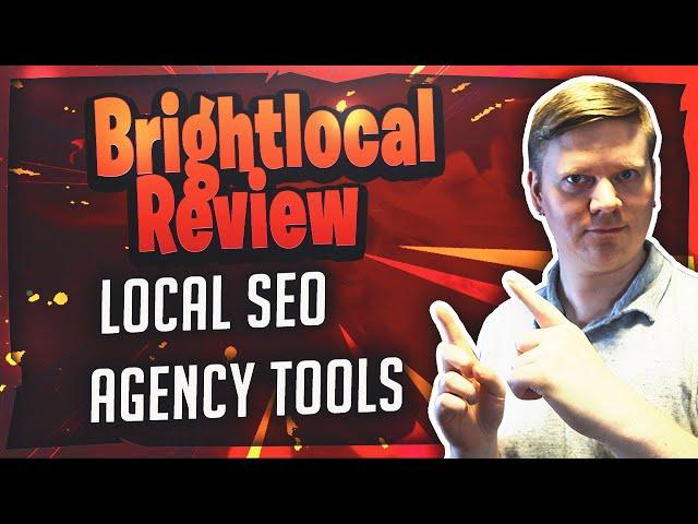 Brightlocal Review - Local SEO Client Management Tools