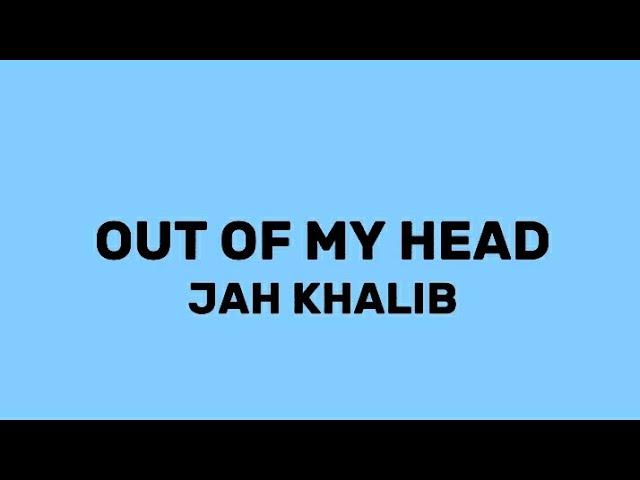 Jah Khalib - Out Of My Head (Аромат Твоих Волос) текст песни