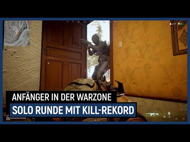 Solo Gameplay mit meinem persönlichen Kill-Rekord // Anfänger in der Warzone [deutsch]