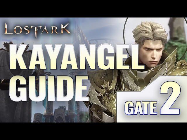 Kayangel Abyss Dungeon - GATE 2 Detailed Guide