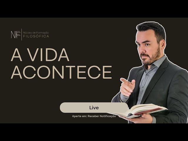 Aula aberta: A vida acontece