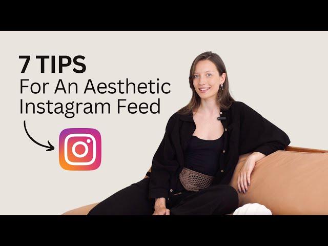 7 Essential Tips for an Aesthetic Instagram Feed