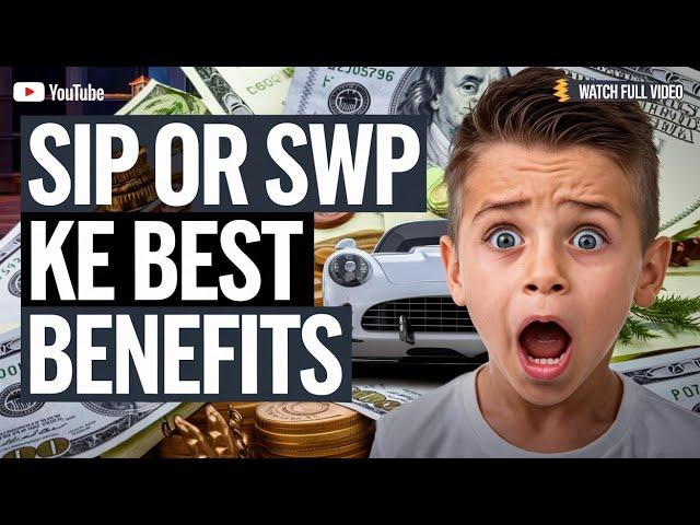 SIP OR SWP KE BENEFITS #sip #swp #investment #tradingadvice #tips #investmenttips #ytvideo