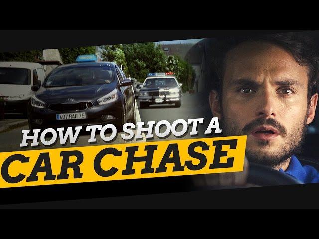 HOW TO SHOOT A CAR CHASE - TUTORIAL