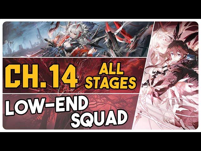 All Chapter 14 Stages + Adverse Environment | Low End Squad |【Arknights】