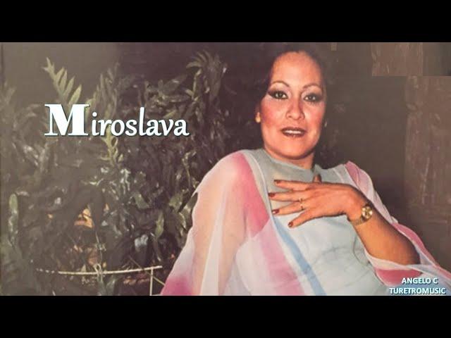 MIROSLAVA  -  EN LA QUIETA PAZ