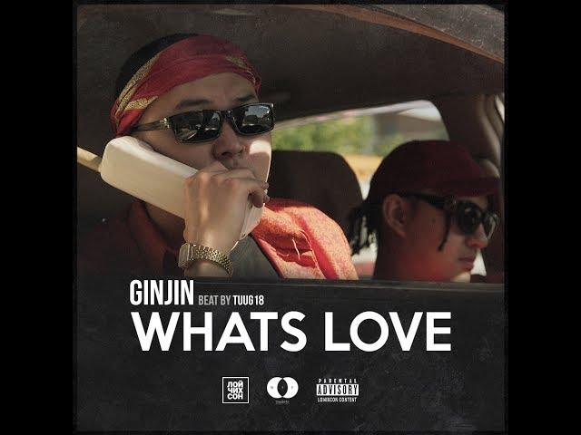 Ginjin - Whats Love (Official Audio)