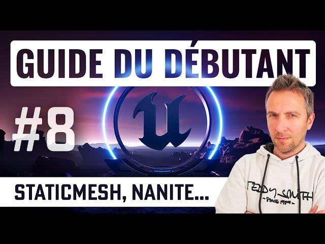 StaticMeshes, Nanite, Collisions et sockets - Guide du débutant Unreal Engine 5